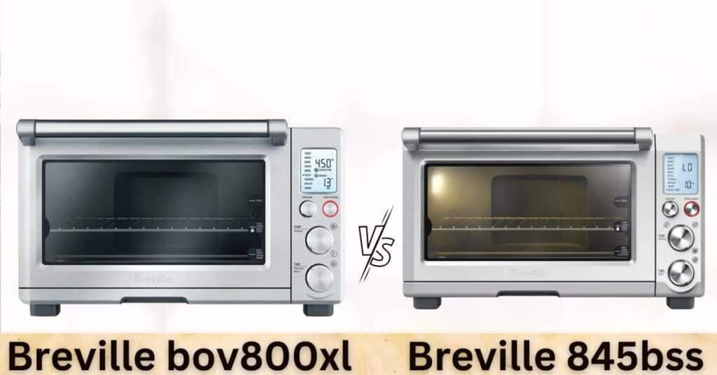 Breville bov800xl vs 845bss