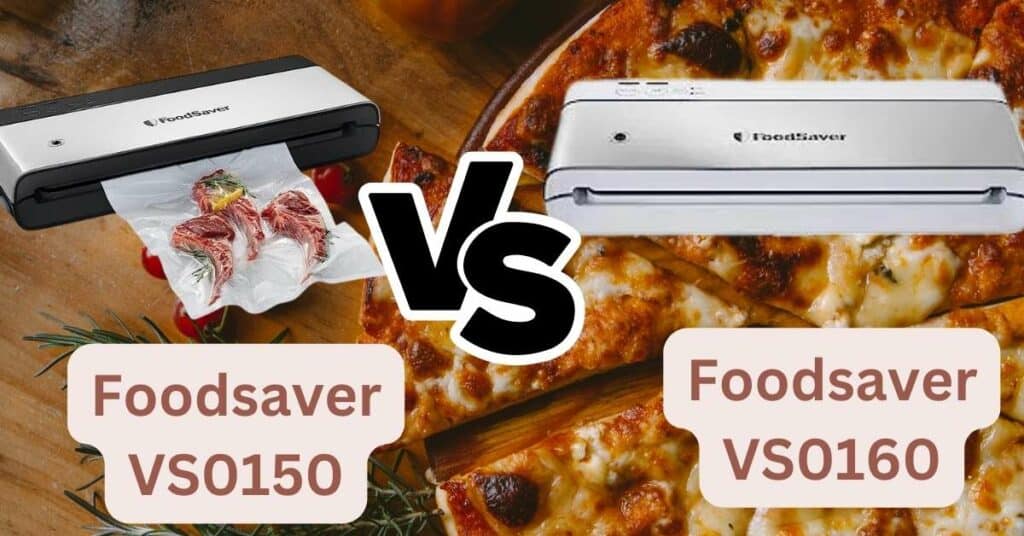Foodsaver VS0150 VS VS0160