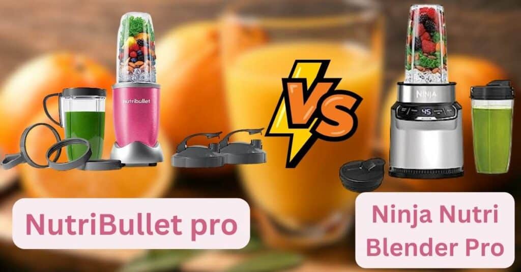 NutriBullet pro vs ninja nutri blender pro