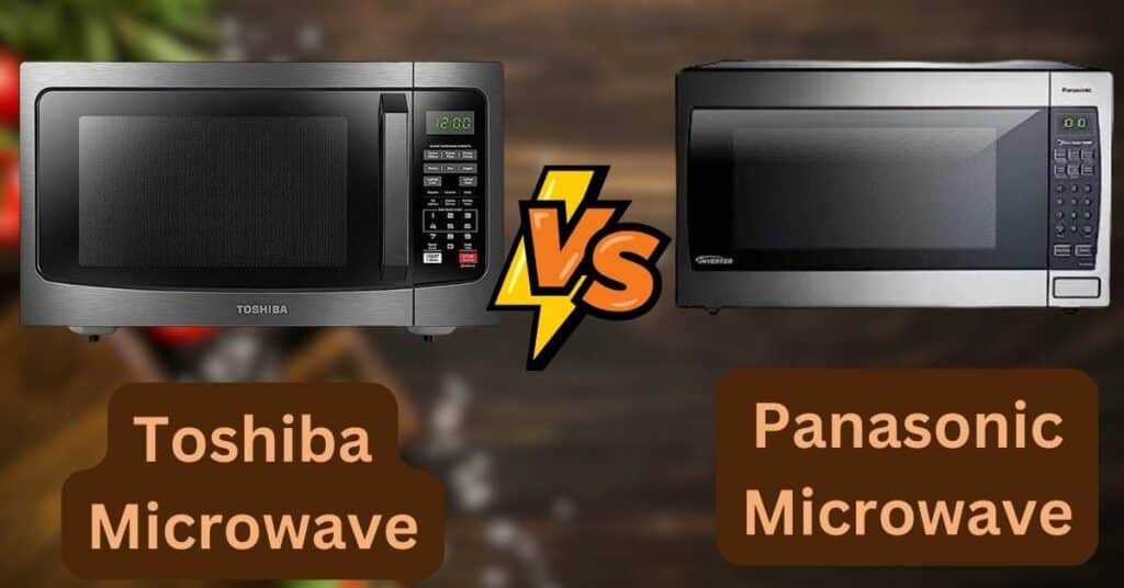 Toshiba Microwave vs panasonic