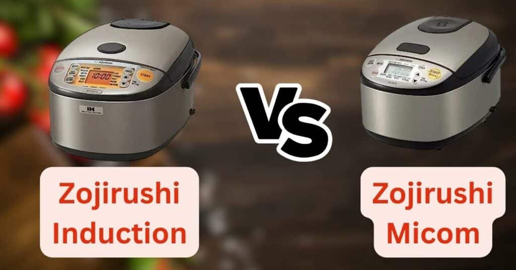 Zojirushi induction vs micom