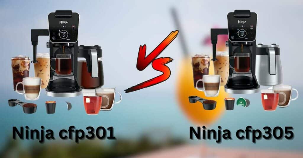 Ninja cfp301 vs 305